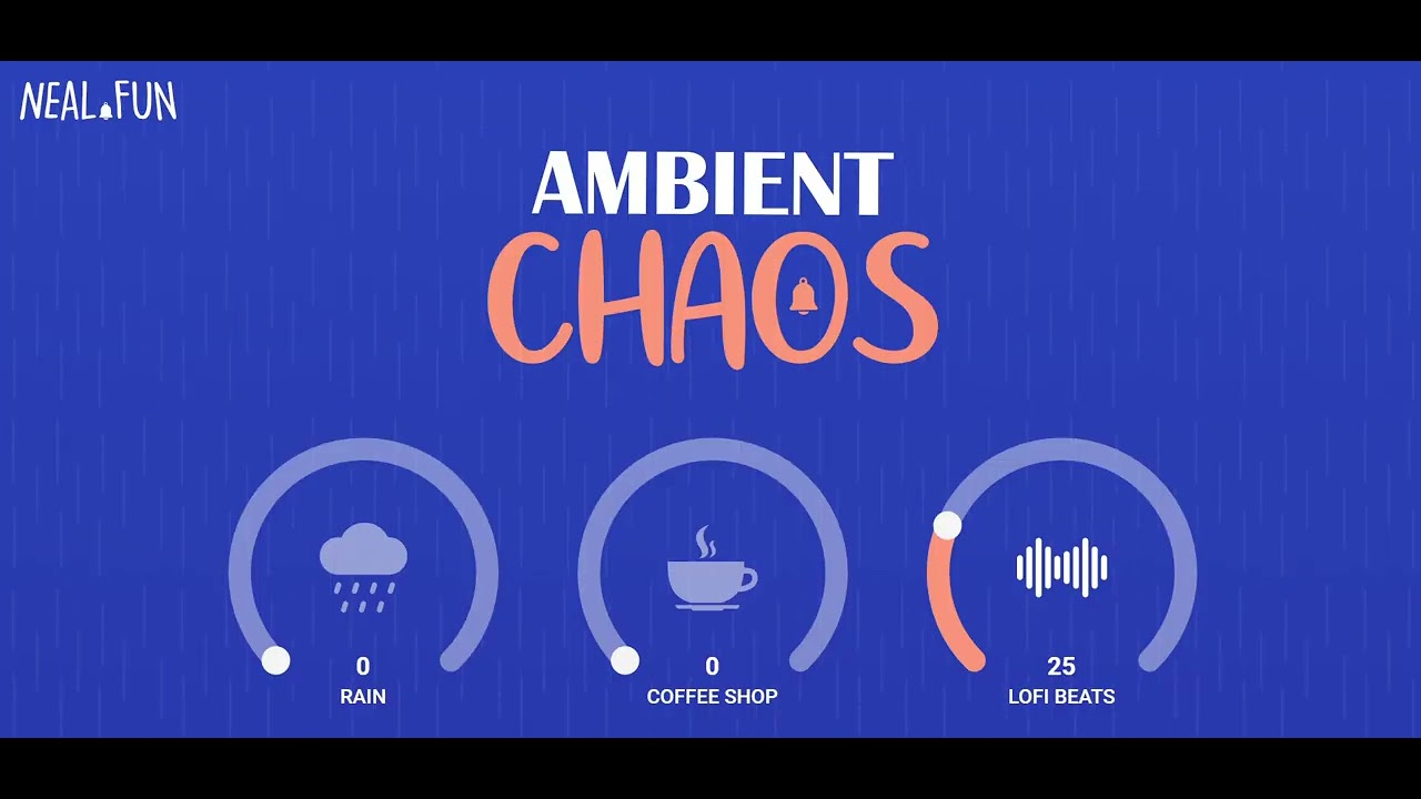 Neal.fun Ambient Chaos Lofi Beats