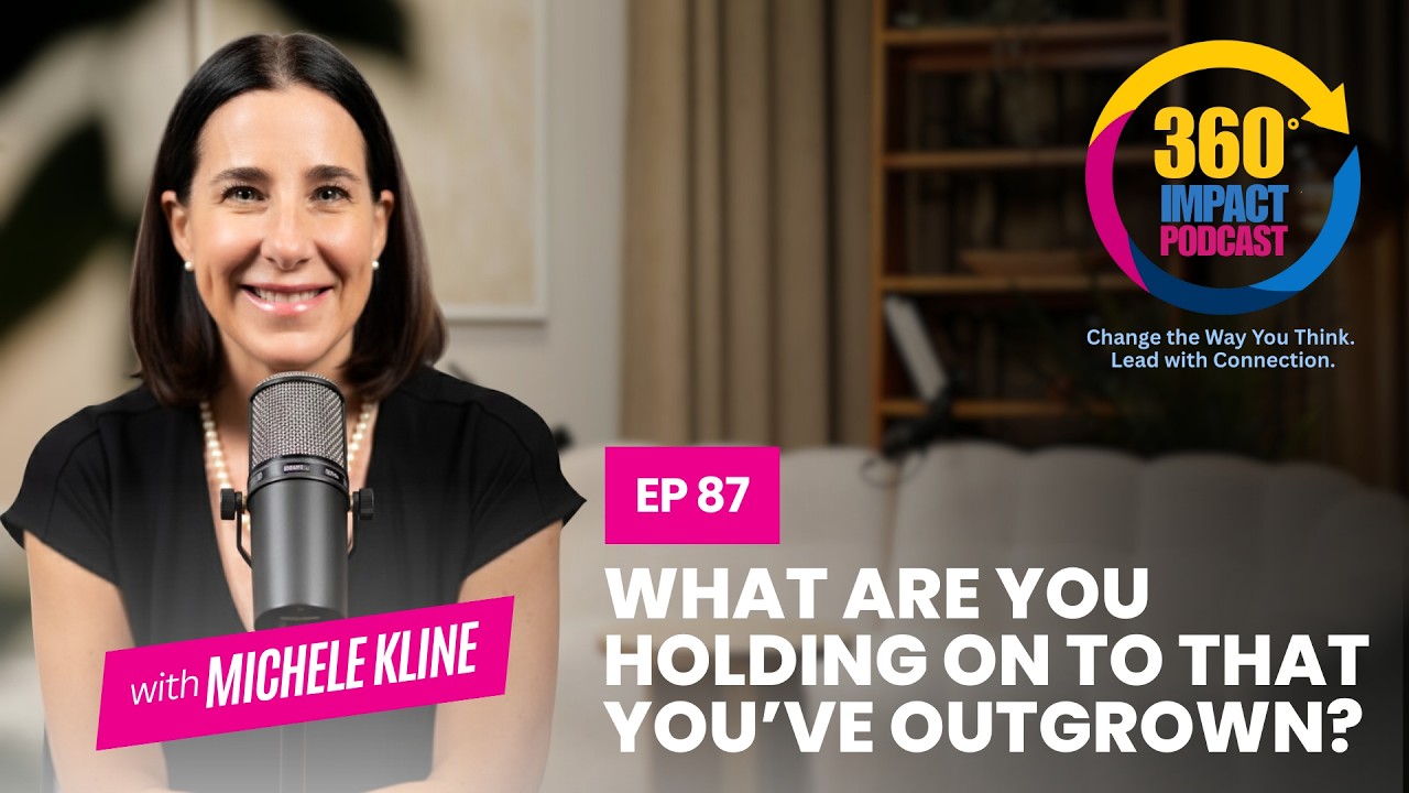 🎙 E87: What Are You Holding On To That You’ve Outgrown?