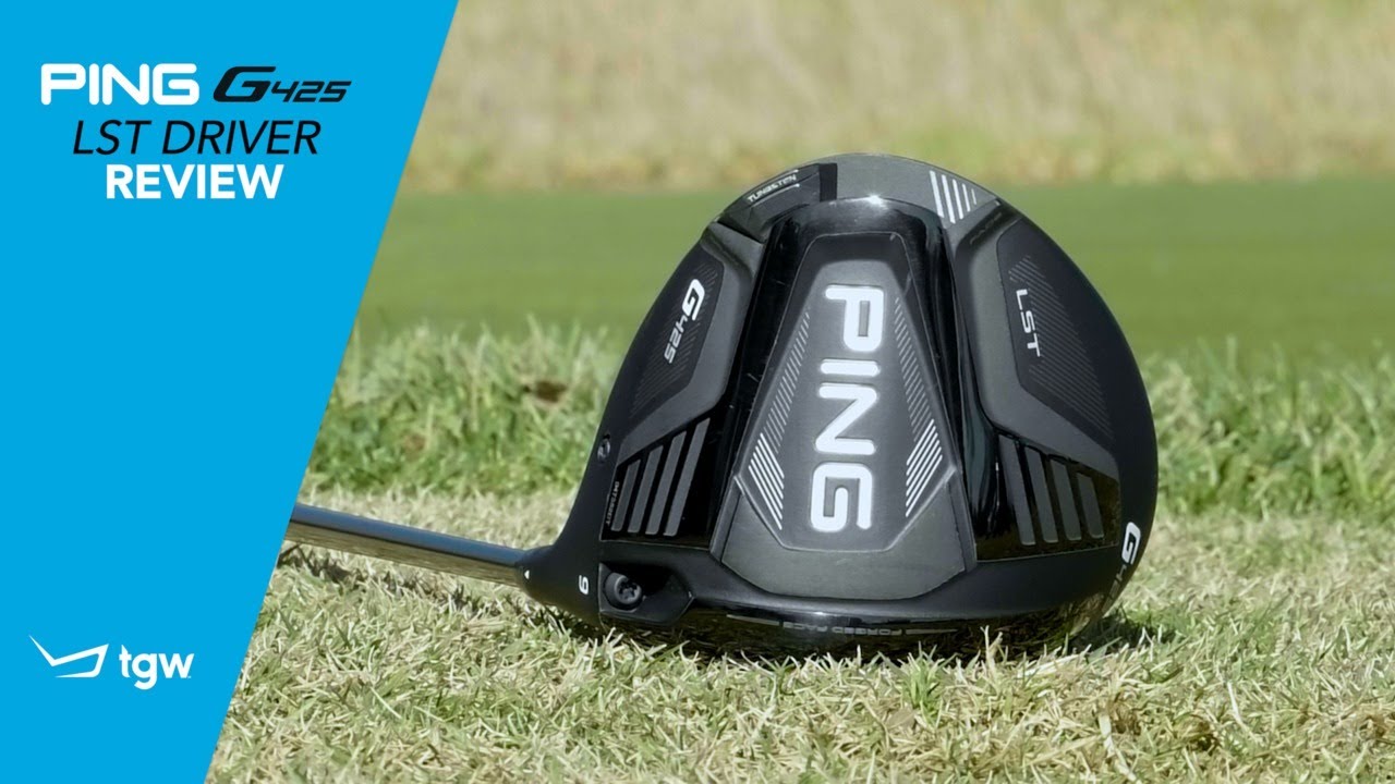 PING G425 LST Driver Review by TGW