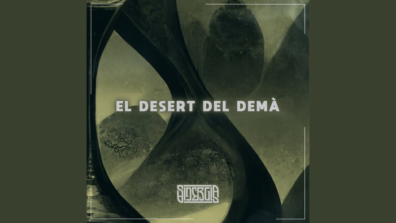 El desert del demà