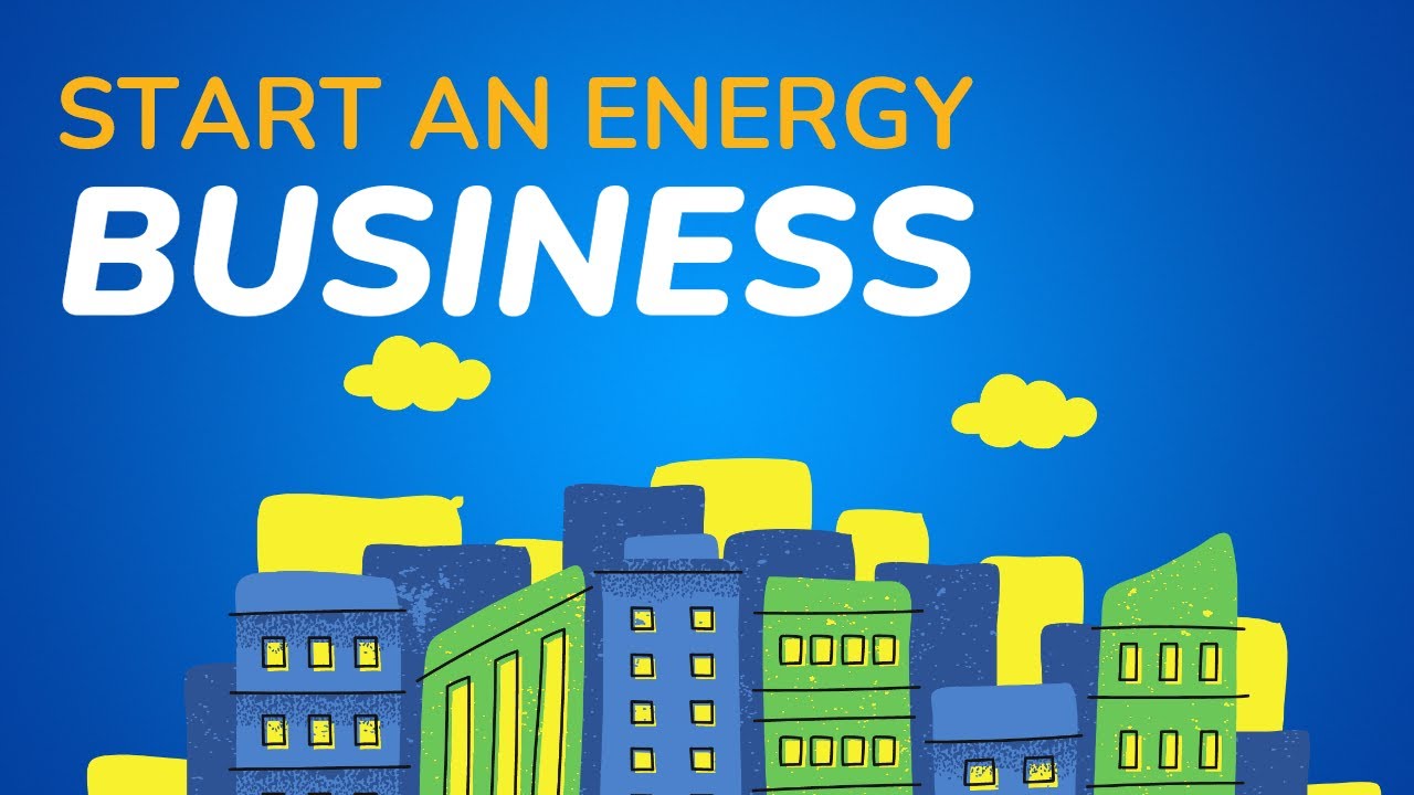 Best ideas to start an energy company #energy #business