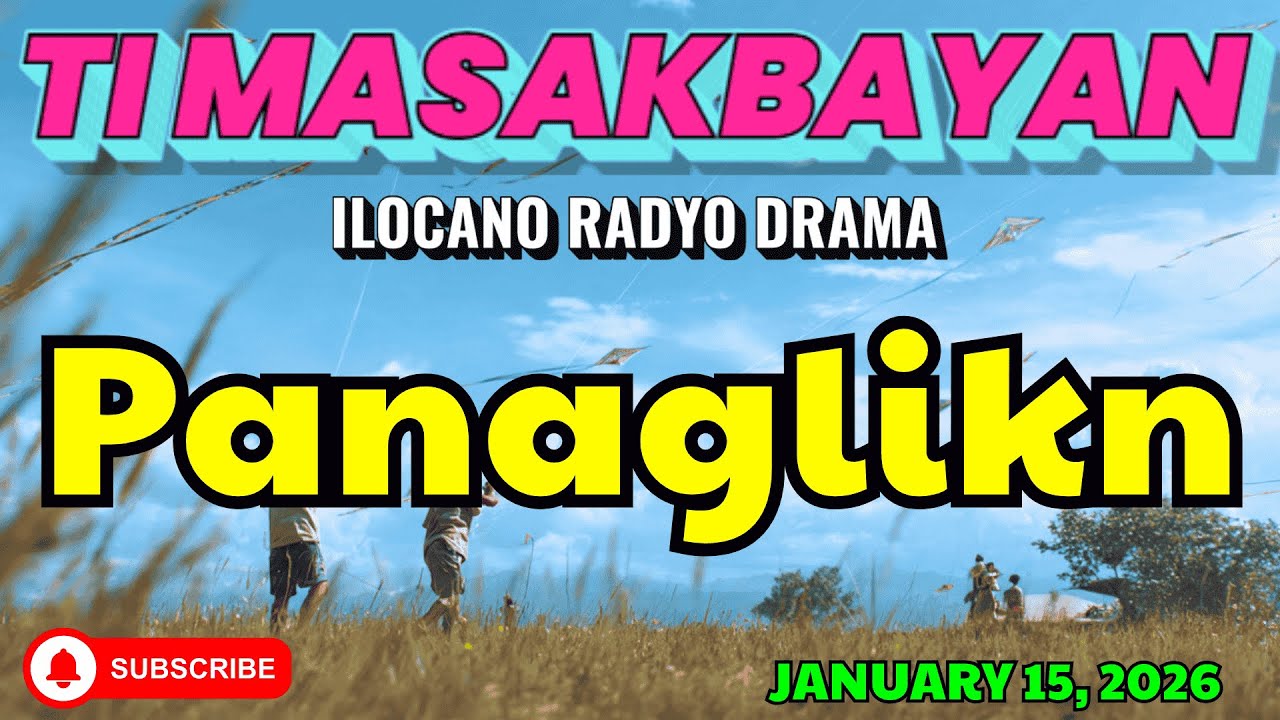 Ti Masakbayan Ilocano Drama — 