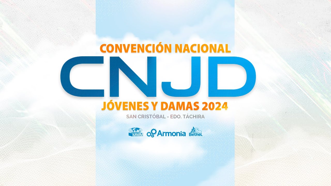 CONVENCIÓN DE DAMAS Y JÓVENES-ARMONÍA 2024