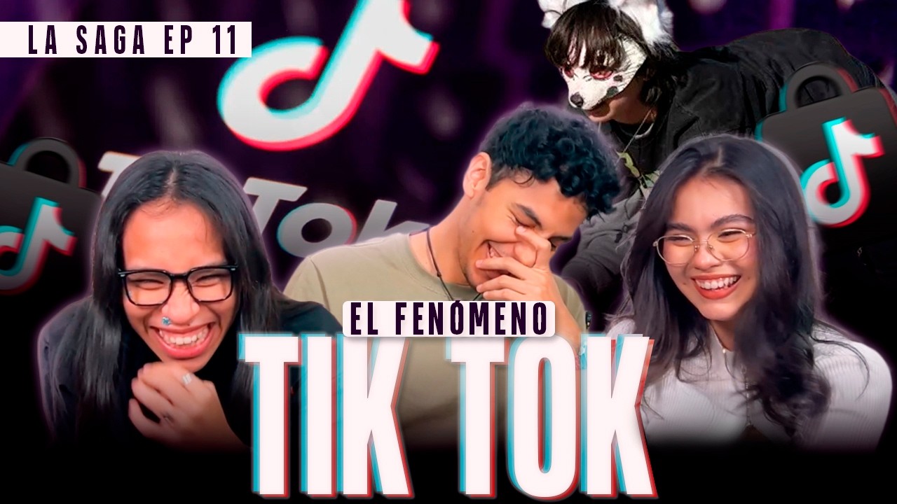Episodio 11: TikTok nos tiene podrido el cerebro. (La Saga)