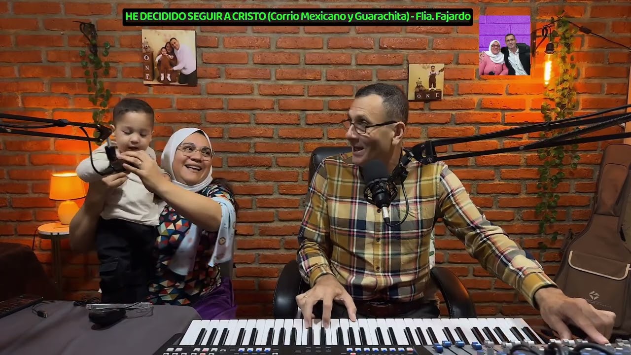 HE DECIDIDO SEGUIR A CRISTO  (Corrio Mexicano y Guarachita)   Flia.  Fajardo