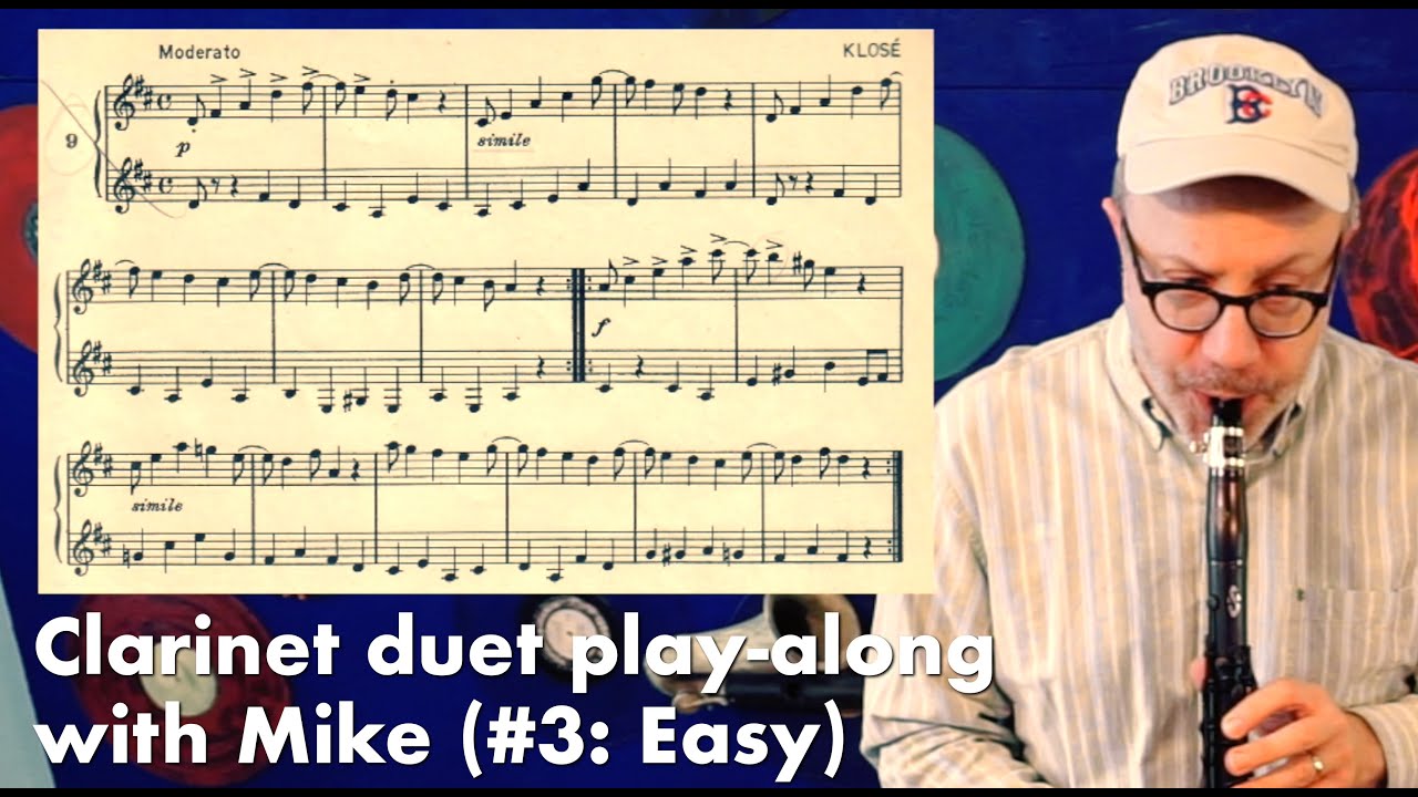 Clarinet duet play-along with Mike (#3: Easy)