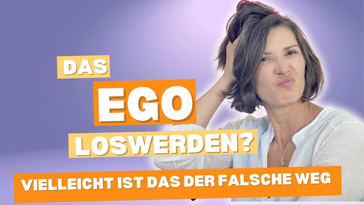 Das Ego loswerden Vielleicht ist das der falsche