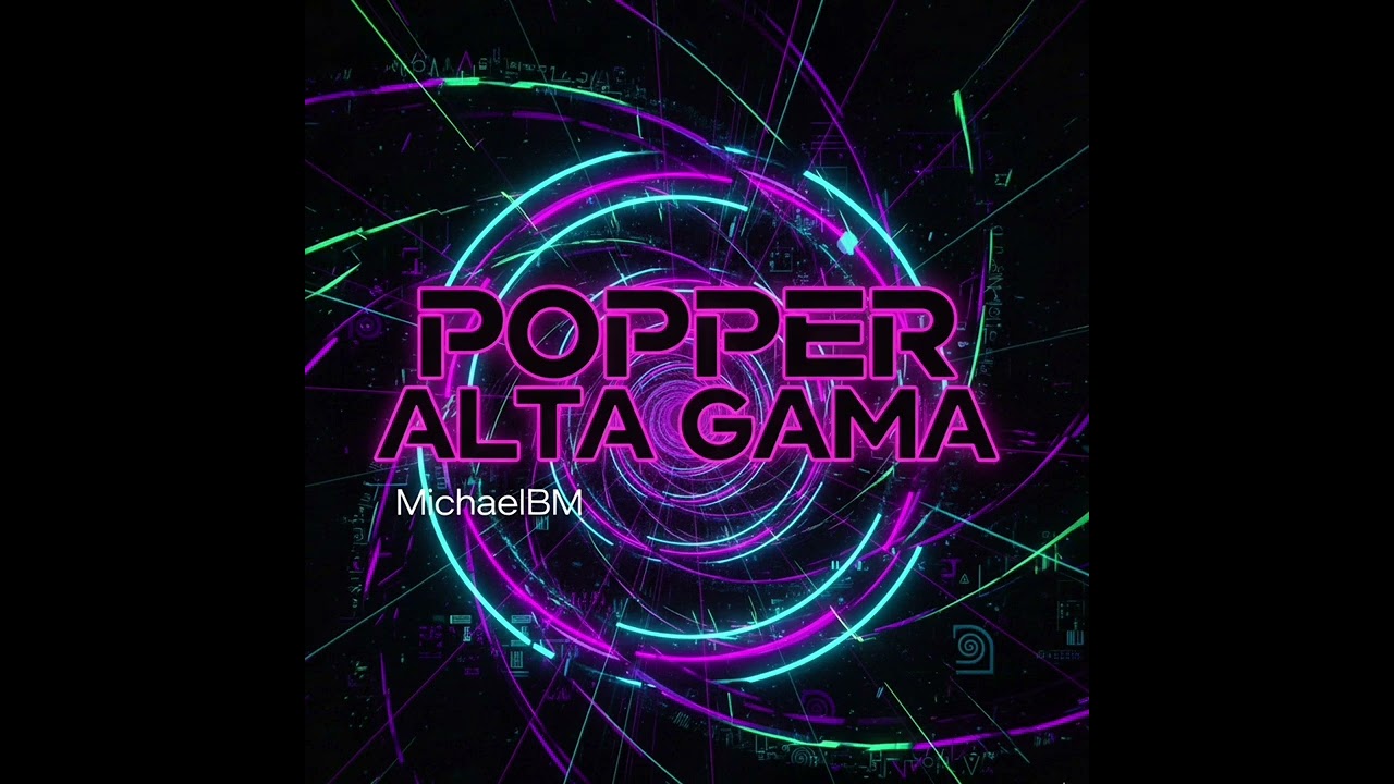 POPPER AlTA GAMA MichaelBM