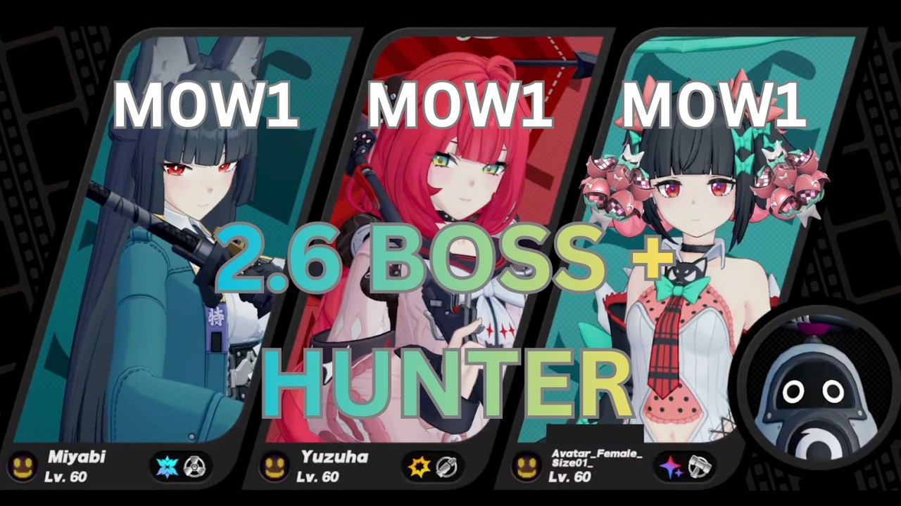 ZZZ Beta 2.7.1 - M0 Miyabi, Yuzu, Nangong | 2.6 BOSS + HUNTER | Deadly Assault