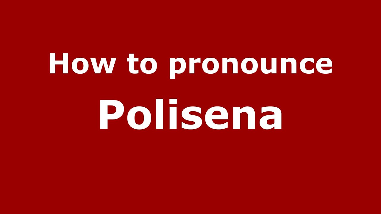Как произносится Polisena (итальянский/Италия) - PronounceNames.com