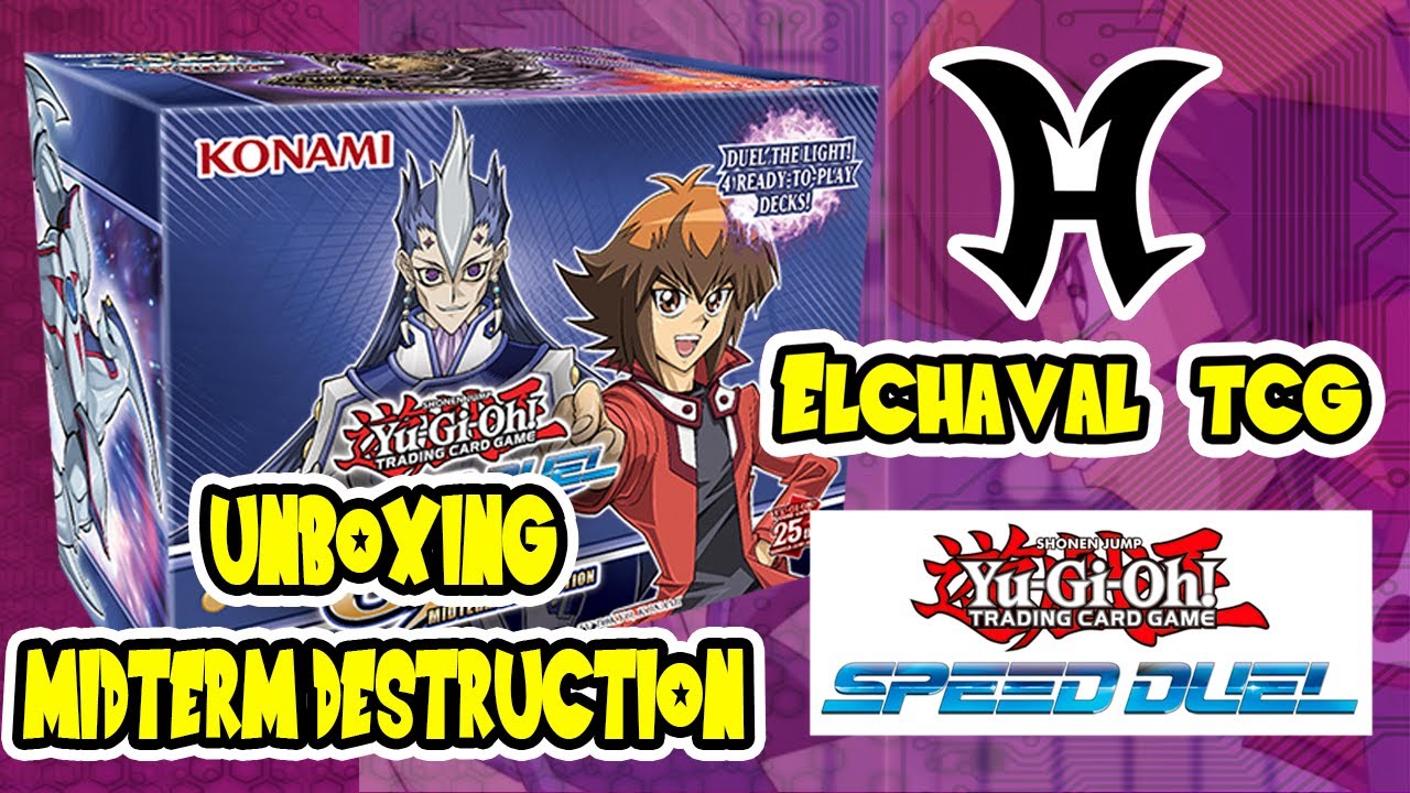 ¡YUGIOH GX SPEED DUEL - MIDTERM DESTRUCTION - ¡SPEED UNBOXING!