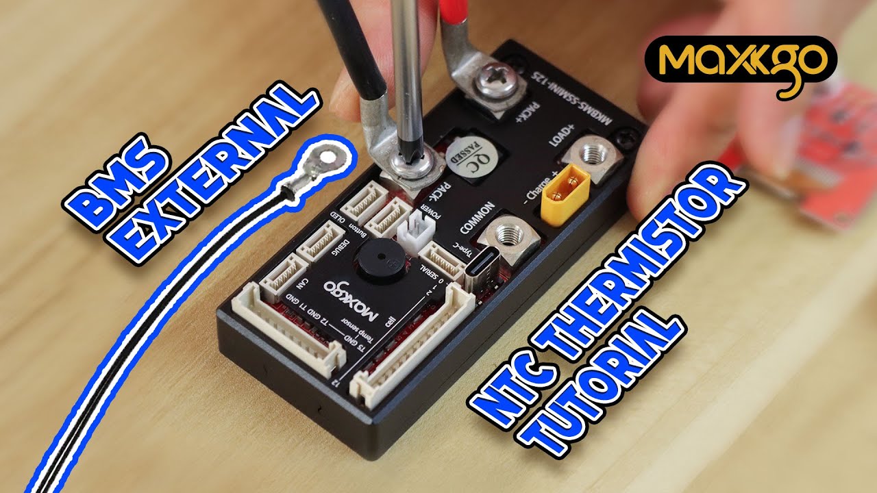 Maxkgo BMS External NTC Thermistor Tutorial