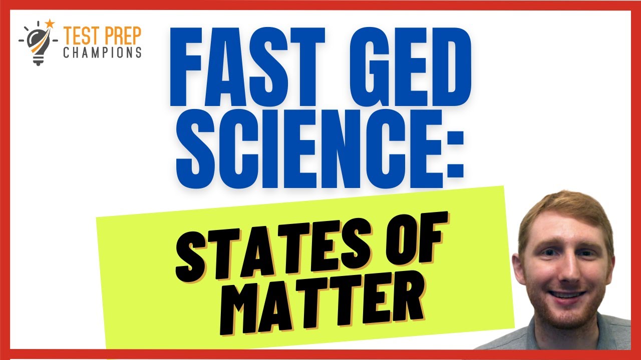 How to Beat GED Science States of Matter Questions (Melting Points and Boiling Points) [Fast Lesson]