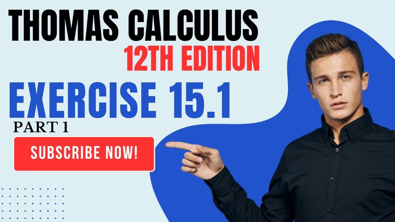 Exercise 15.1 Question no. 13-22 || Thomas Calculus 12th Edition Chapter 15 |Thomas Calculus in urdu