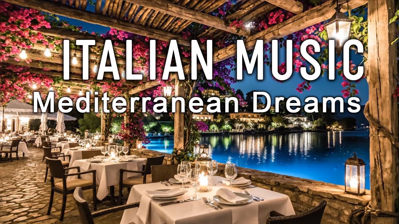 🎶 Italian Vibes & Mediterranean Music 🎶 2+ Hours Scenic Amalfi Coast & Lake Como Relaxation 4K