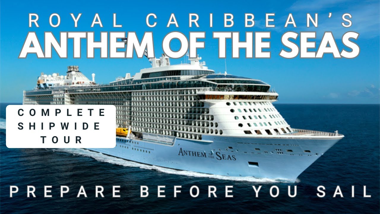 Royal Caribbean Anthem of the Seas — что вас ждет — посмотрите перед посадкой на борт!