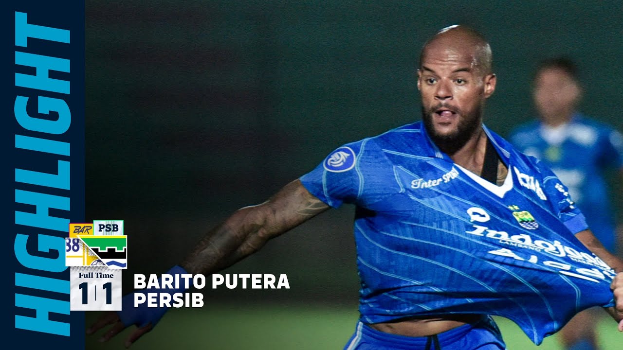 Gol David da Silva Belum Bawa PERSIB Menang | Match Highlights vs Barito Putera