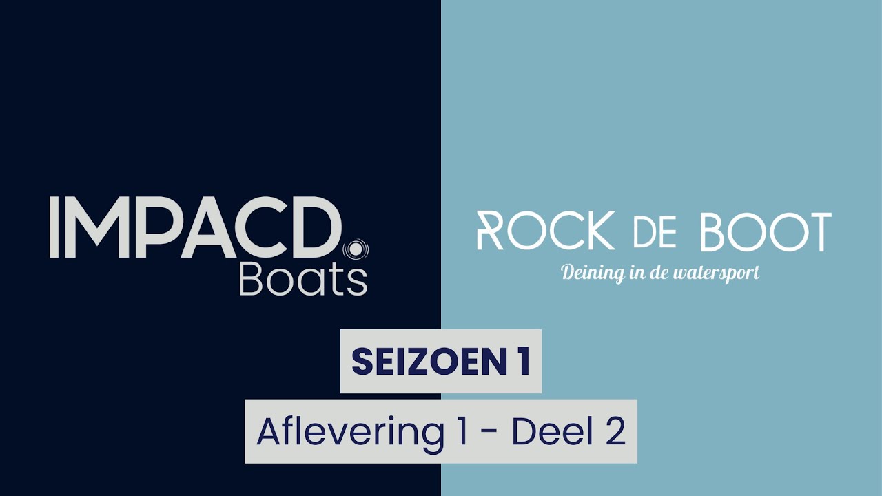 Rock de Boot Aflevering 1, Deel 2 | IMPACD Boats x RTL4