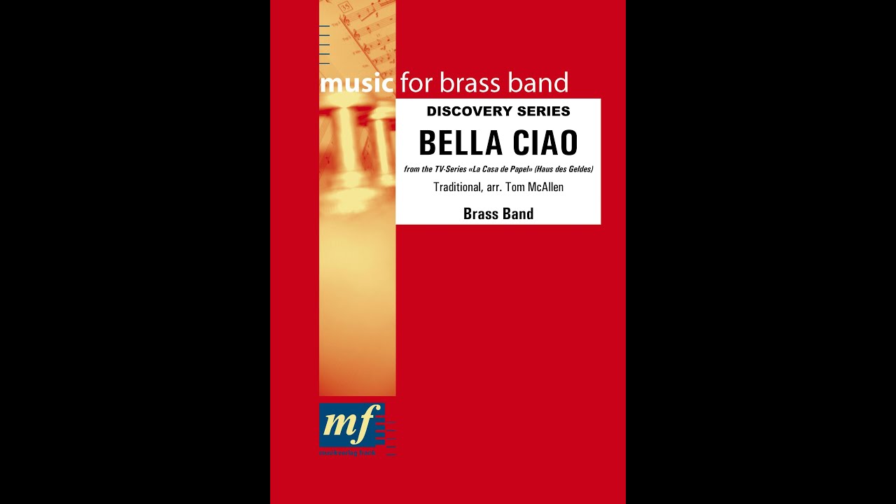 BELLA CIAO - Traditional, arr. Tom McAllen