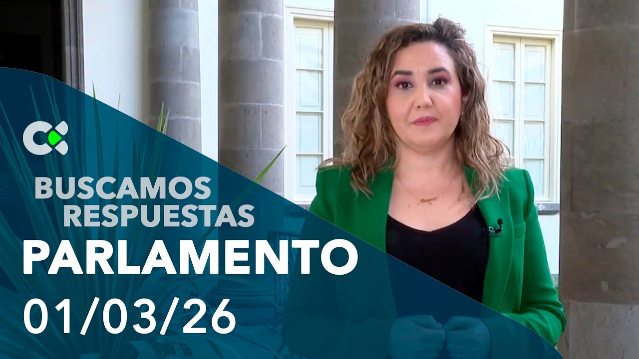 Buscamos Respuestas | Parlamento | 01/03/26