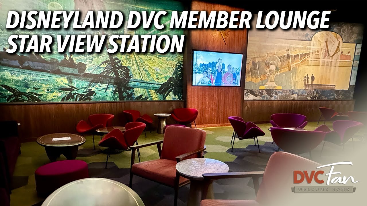 Tour the NEW DVC Member Lounge at Disneyland! - Star View Station