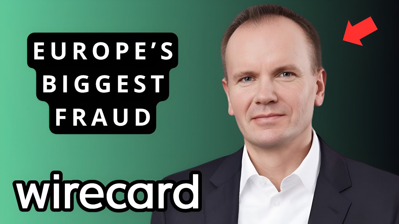 Europe's Biggest Financial Fraud: The Wirecard Story