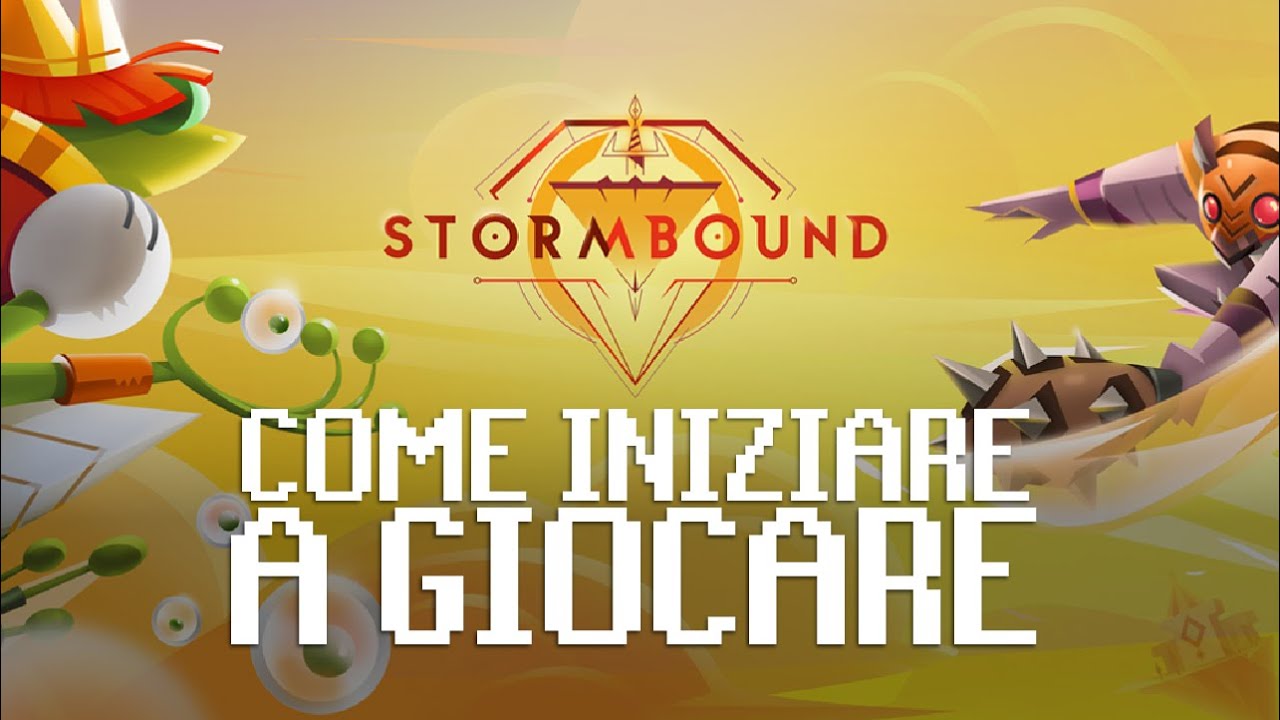 STORMBOUND - Primi passi (Guida in Italiano)