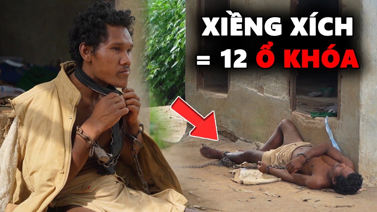 Cha Già Khóc Cạn Nước Mắt Khi Tự Tay Xiềng Xích Con Mình Bằng 12 Ổ Khóa