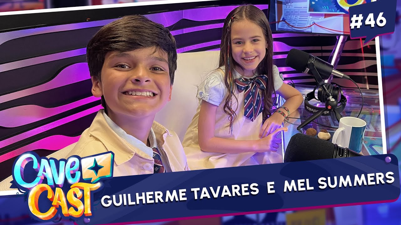 GUILHERME TAVARES E MEL SUMMERS (ANDRÉ E ANNA) | CAVECAST #46