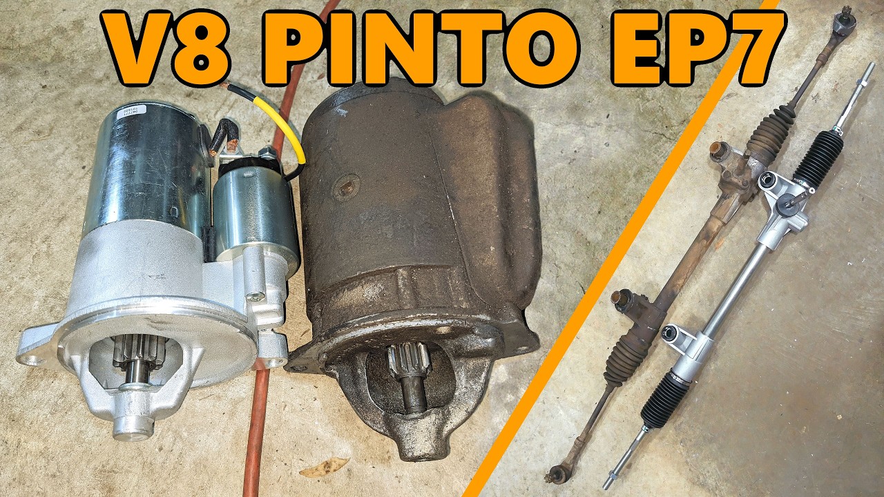 How a Starter Replacement Leads to a Complete Steering Overhaul (V8 Pinto Ep.7)