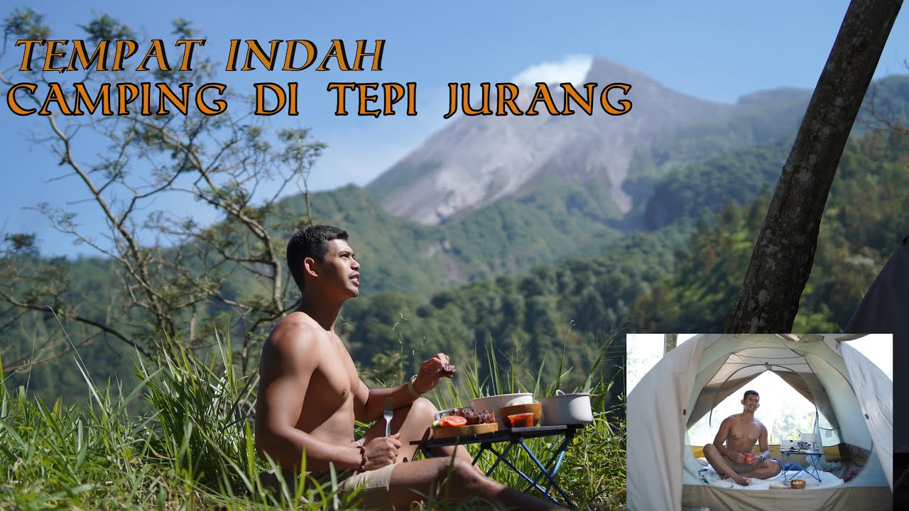 Camping di tepi Jurang dengan view Gunung Merapi
