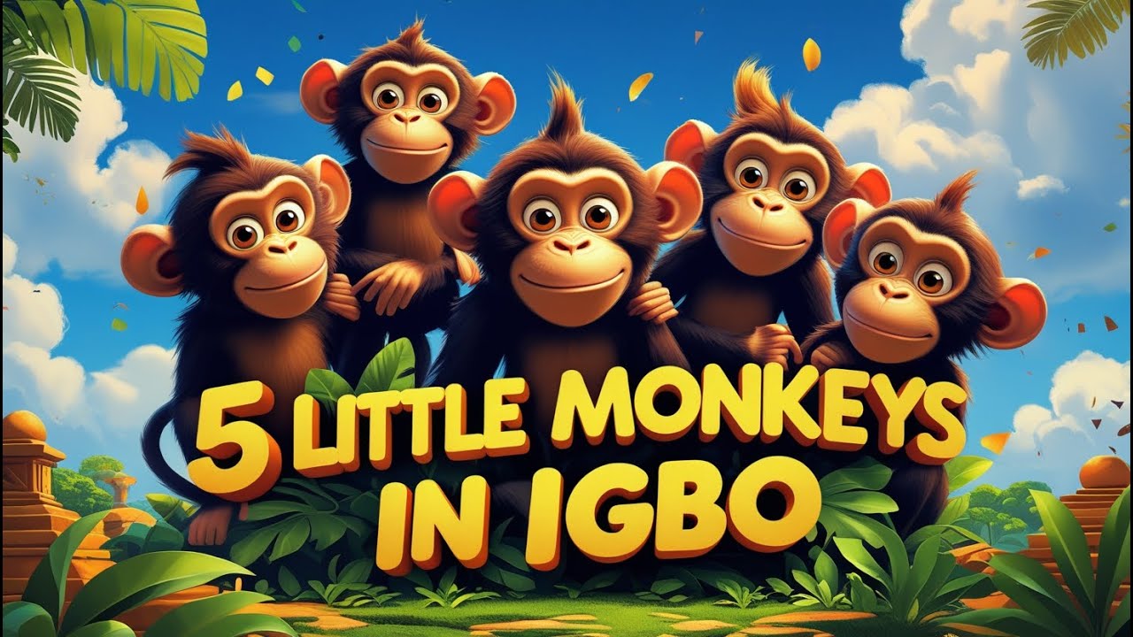 SokidzTV - 5 Little monkeys - IGBO