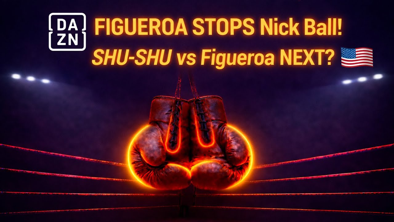 Figueroa STOPS Nick Ball! Shu-Shu vs Figueroa NEXT? 👀 Updated P4P + Canelo/Crawford 