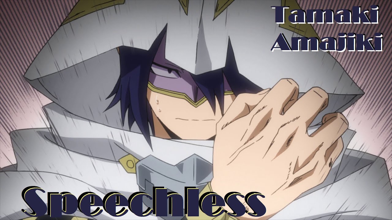 Tamaki Amajiki ||  Speechless [AMV]