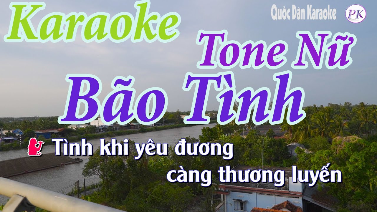 Karaoke Bão Tình | Bossa Nova | Tone Nữ (Gm) | Quốc Dân Karaoke
