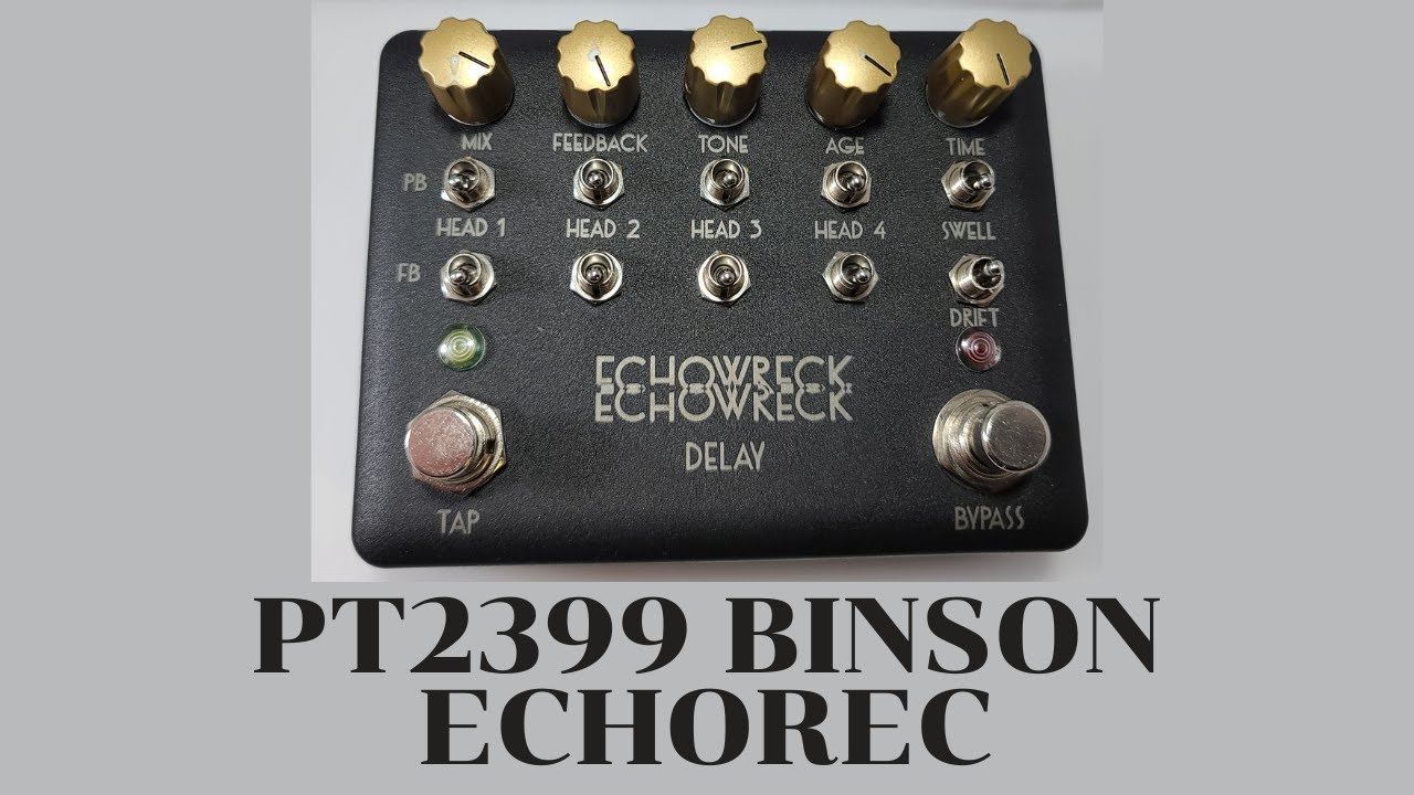 EchoWreck: PT2399 Echorec-Style Delay