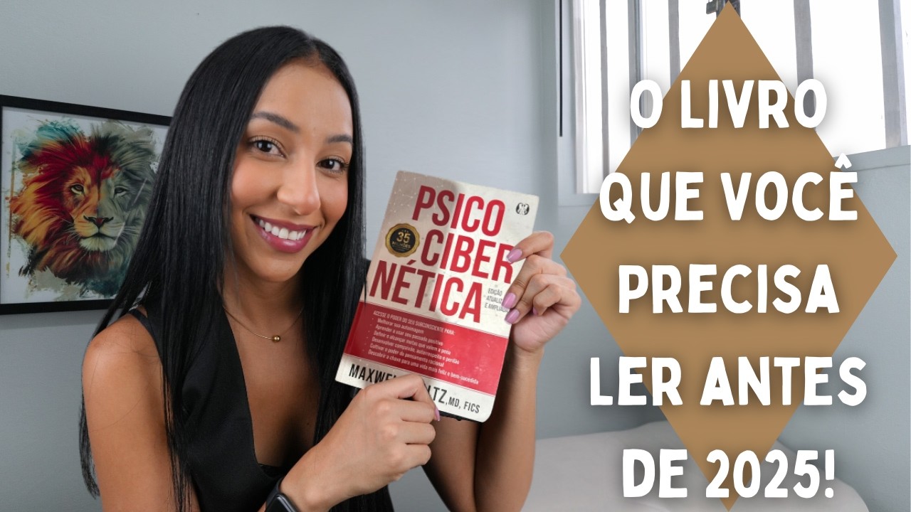 O Melhor Livro que Voc&ecirc; Nunca Ouviu Falar (Mas Precisa Ler), Psicocibern&eacute;tica!!