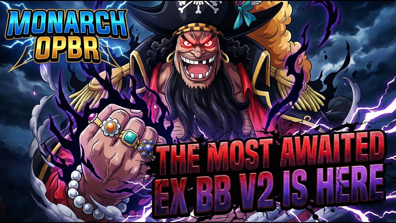 The Wait is Over... EX BB V2 Will DESTROY The Meta! 🏴‍☠️🌑The Strongest Character in OPBR History!😱