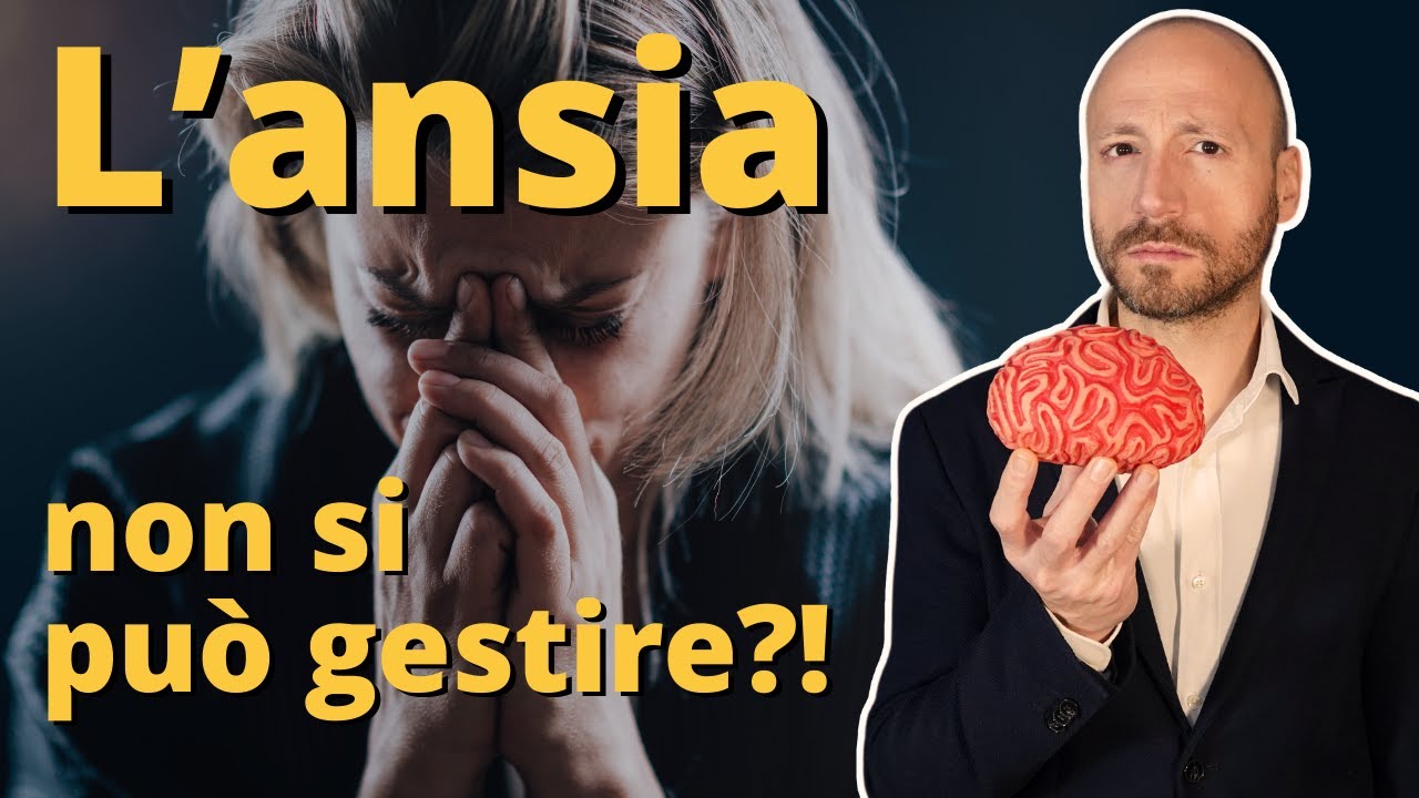 Ma è Vero che l'Ansia NON si Gestisce? (Il Segreto per Superare l'Ansia)