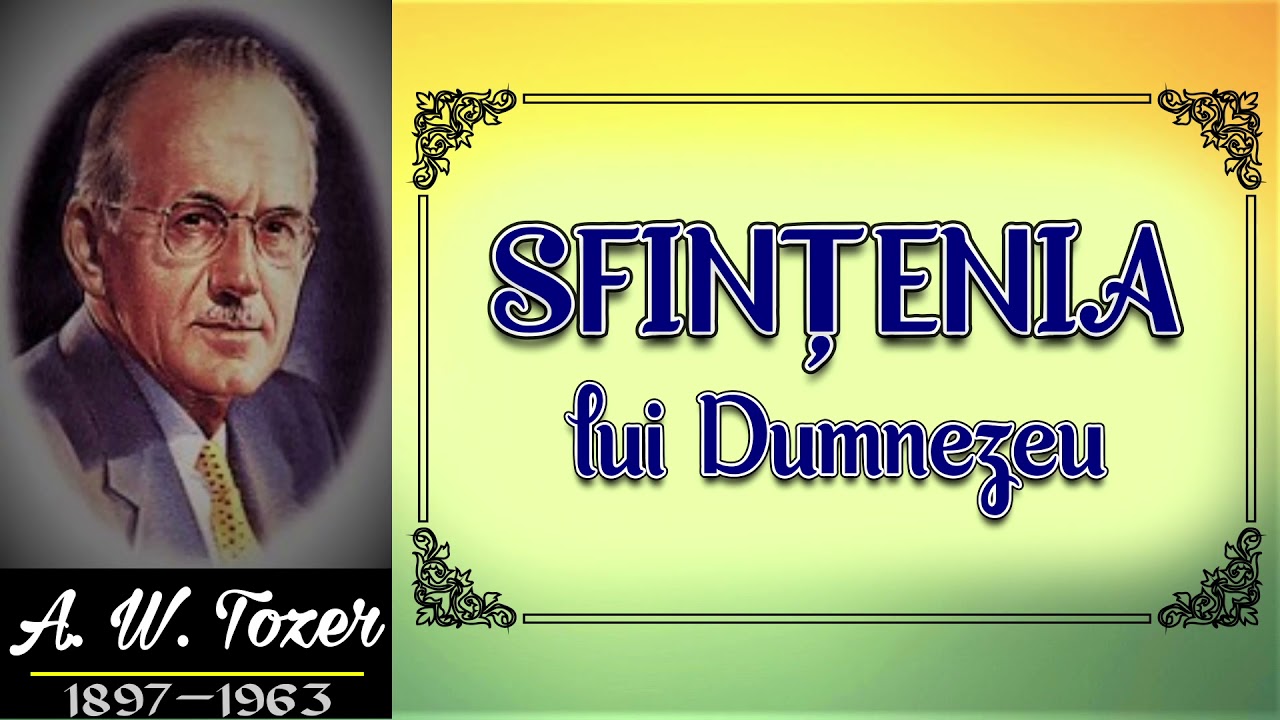 SFINŢENIA lui DUMNEZEU - A.W. Tozer