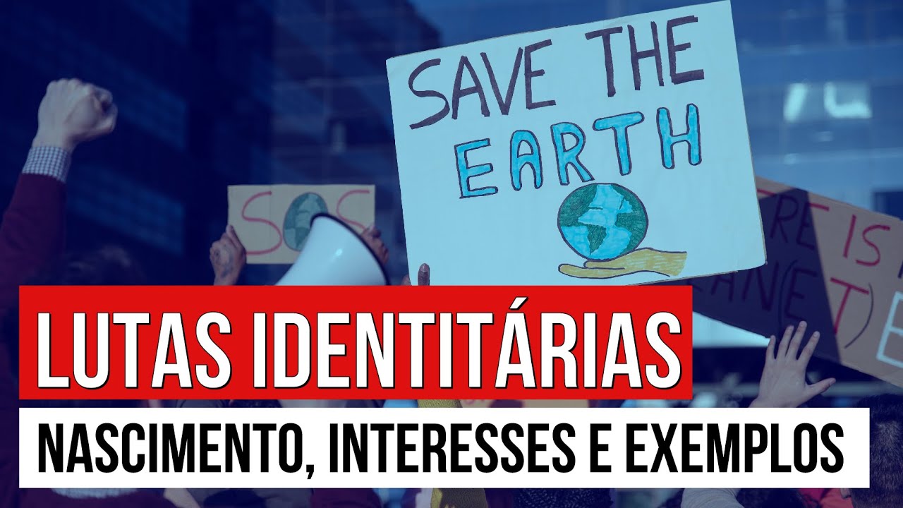 LUTAS IDENTITÁRIAS: nascimento, interesses e exemplos | Sociologia para o Enem | Fábio Luís Pereira