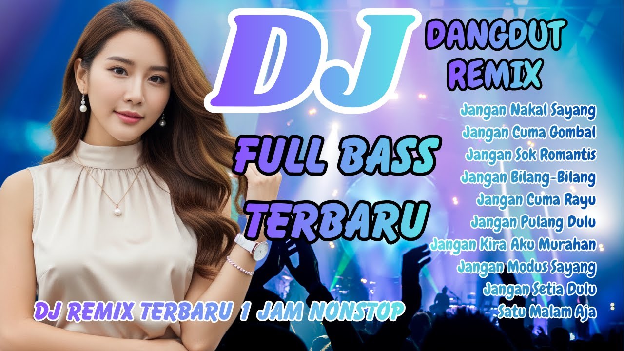 🎵 DJ Dangdut Remix Full Bass Viral TikTok Terbaru – DJ Nonstop Paling Enak | DJ X PRO