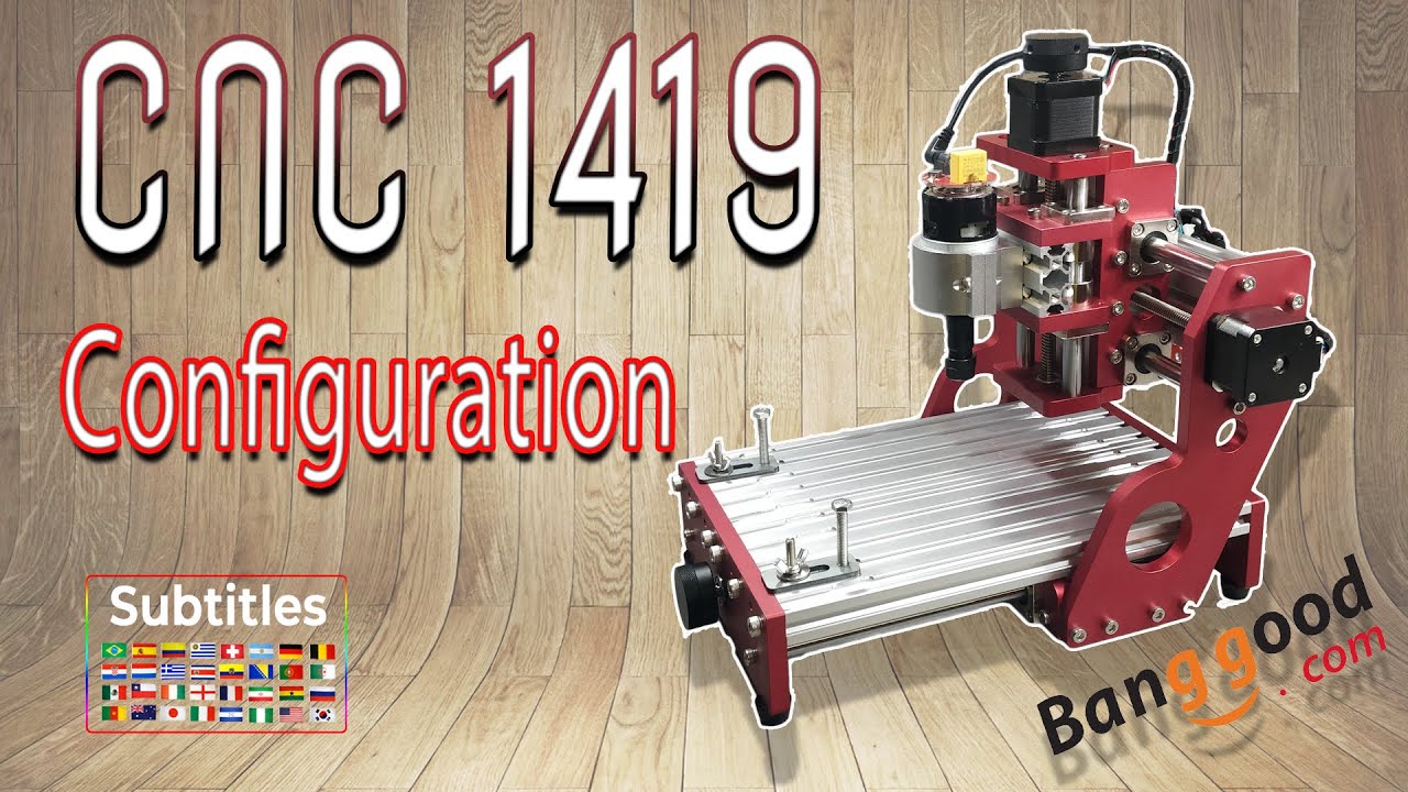Configurazione e prima incisione CNC 1419 | Configuration and first engraving CNC1419 | SUBTITLES