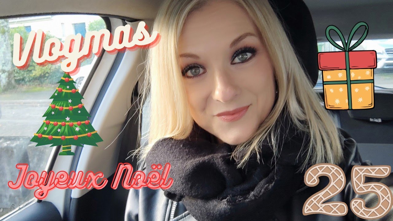 VLOGMAS JOUR 25 JOYEUX NOËL ET PETITE SURPRISE 🎄✨🎁