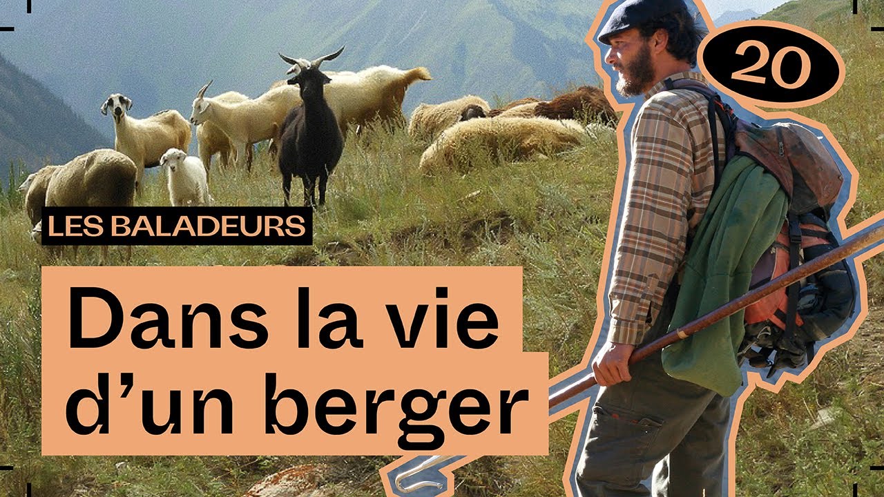 L'écho des alpages, avec Marc Namblard — Les Baladeurs podcast #20