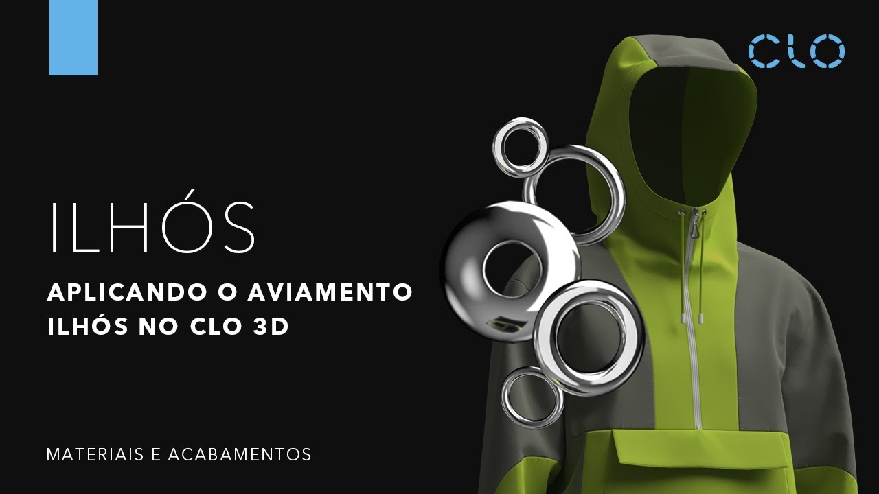 Tutorial CLO 3D: Como aplicar ilhós no CLO?