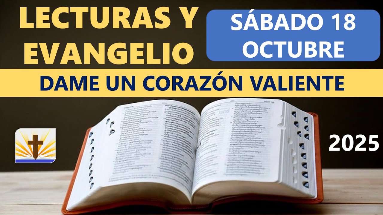 Lecturas del D&iacute;a de Hoy S&aacute;bado 18 de Octubre de 2025