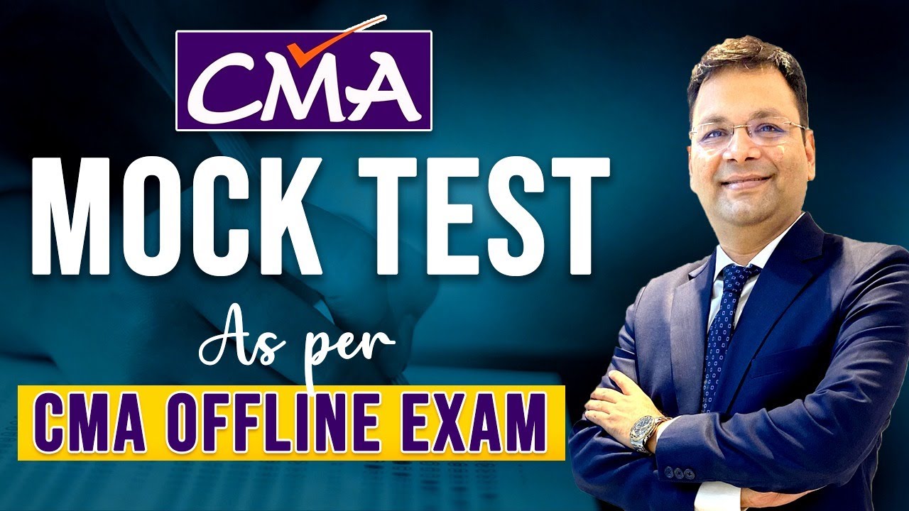 CMA Mock Tests | Written Mock Test | CMA Exam