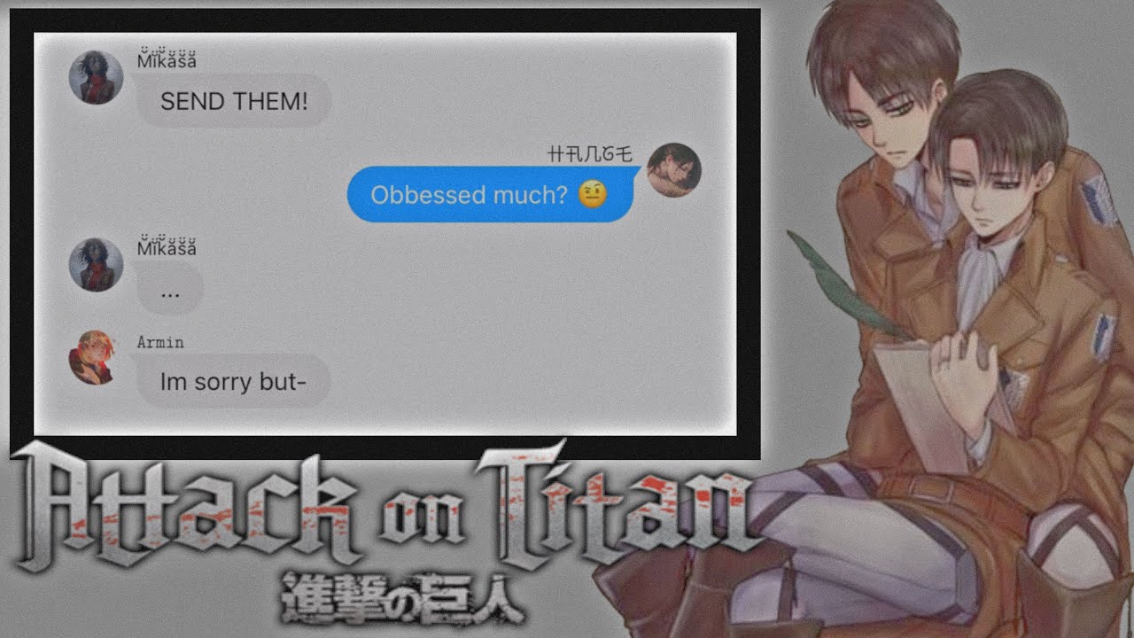 Hange Exposes Levi’s TikToks (Ereri) ꧁Heichou • Simp꧂