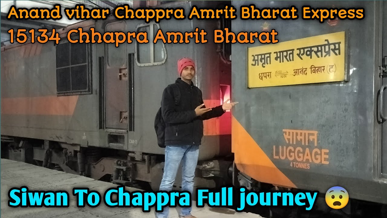 15134 Anand vihar Chappra Amrit Bharat Express Full journey vlog , Siwan to Chappra journey #vlog